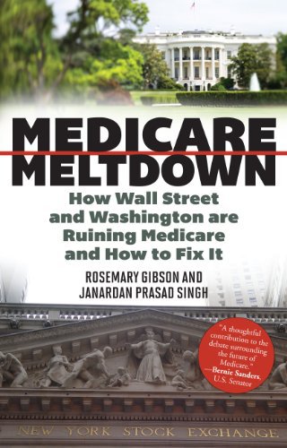 Ebook 978-1442219793 Medicare Meltdown: How Wall Street and Washington are Ruining Medicare and H