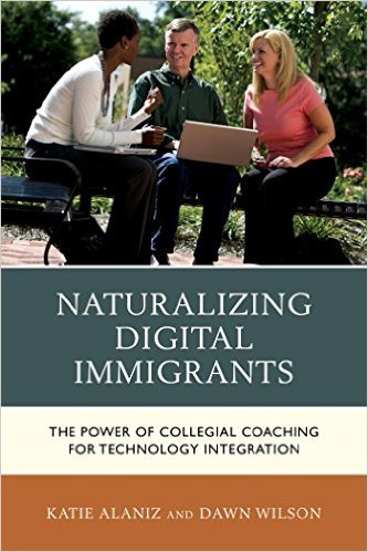 Ebook 978-1475812817 Naturalizing Digital Immigrants: The Power of Collegial Coaching for Technol
