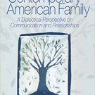 Ebook 978-0761924463 The Contemporary American Family: A Dialectical Perspective on Communication