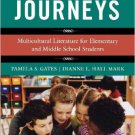 Ebook 978-1442206878 Cultural Journeys: Multicultural Literature for Elementary and Middle School