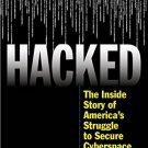 Ebook 978-1442255210 Hacked: The Inside Story of America's Struggle to Secure Cyberspace