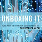 Ebook 978-1475822113 Unboxing IT: A Look Inside the Information Technology Black Box