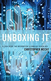 Ebook 978-1475822113 Unboxing IT: A Look Inside the Information Technology Black Box