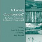 Ebook 978-0754646693 A Living Countryside?: The Politics of Sustainable Development in Rural Irel