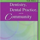 Ebook 978-0721605159 Dentistry, Dental Practice, and the Community