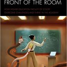 Ebook 978-1475825176 Stories from the Front of the Room: How Higher Education Faculty of Color Ov