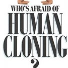 Ebook 978-0847687817 Who's Afraid of Human Cloning?