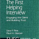 Ebook 978-0803971417 The First Helping Interview: Engaging the Client and Building Trust (SAGE Hu