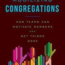 Ebook 978-1566997744 Mobilizing Congregations: How Teams Can Motivate Members and Get Things Done