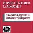 Ebook 978-0803959996 Person-Centered Leadership: An American Approach to Participatory Management