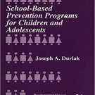 Ebook 978-0803956322 School-Based Prevention Programs for Children and Adolescents (Developmental