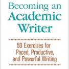 Ebook 978-1483376257 Becoming an Academic Writer: 50 Exercises for Paced, Productive, and Powerfu