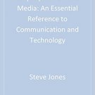 Ebook 978-0761923824 Encyclopedia of New Media: An Essential Reference to Communication and Techn