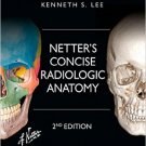 Ebook 978-1455753239 Netter's Concise Radiologic Anatomy (Netter Basic Science)