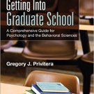 Ebook 978-1483356723 Getting Into Graduate School: A Comprehensive Guide for Psychology and the B