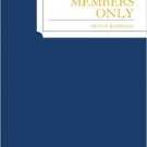 Ebook 978-0742545557 Members Only: Elite Clubs and The Process of Exclusion