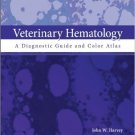 Ebook 978-1437701739 Veterinary Hematology: A Diagnostic Guide and Color Atlas