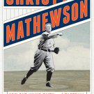 Ebook 978-1442233140 Christy Mathewson, the Christian Gentleman: How One Man's Faith and Fastball