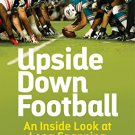 Ebook 978-1442257115 Upside Down Football: An Inside Look at Long Snapping in the NFL
