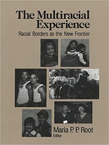Ebook 978-0803970595 The Multiracial Experience: Racial Borders as the New Frontier