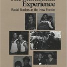 Ebook 978-0803970595 The Multiracial Experience: Racial Borders as the New Frontier