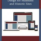 Ebook 978-1442255791 Free and Easy Website Design for Museums and Historic Sites (American Associ