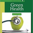 Ebook 978-1412996884 Green Health: An A-to-Z Guide (The SAGE Reference Series on Green Society: T