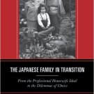 Ebook 978-1442221710 The Japanese Family in Transition: From the Professional Housewife Ideal to