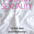 Ebook 978-1442253216 Modern Sexuality: The Truth about Sex and Relationships