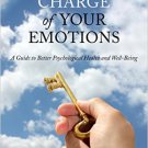Ebook 978-1442251212 Taking Charge of Your Emotions: A Guide to Better Psychological Health and W