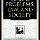 Ebook 978-0742542075 Social Problems, Law, and Society (Understanding Social Problems: An SSSP Pr