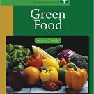 Ebook 978-1412996808 Green Food: An A-to-Z Guide (The SAGE Reference Series on Green Society: Tow