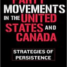 Ebook 978-0742539679 Party Movements in the United States and Canada: Strategies of Persistence (