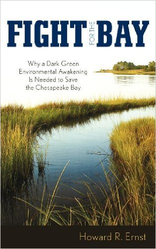 Ebook 978-0742563230 Fight for the Bay: Why a Dark Green Environmental Awakening is Needed to Sav