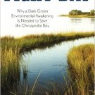 Ebook 978-0742563230 Fight for the Bay: Why a Dark Green Environmental Awakening is Needed to Sav