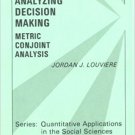 Ebook 978-0803927575 Analyzing Decision Making: Metric Conjoint Analysis (Quantitative Applicatio