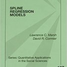 Ebook 978-0761924203 Spline Regression Models: v. 137 (Quantitative Applications in the Social Sc