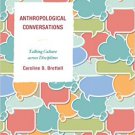 Ebook 978-0759123823 Anthropological Conversations: Talking Culture across Disciplines
