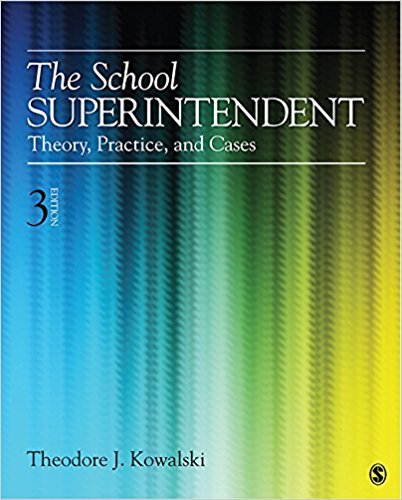 Ebook 978-1452241081 The School Superintendent: Theory, Practice, and Cases