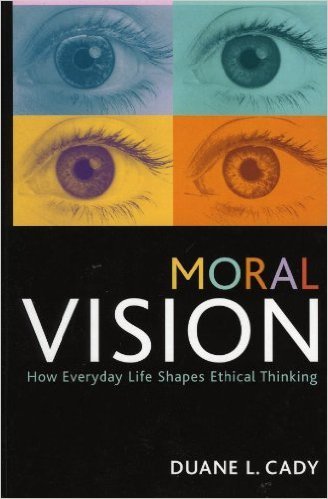 Ebook 978-0742544949 Moral Vision: How Everyday Life Shapes Ethical Thinking (Studies in Social,