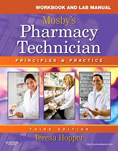Ebook 978-1437706710 Workbook and Lab Manual for Mosby's Pharmacy Technician: Principles and Prac