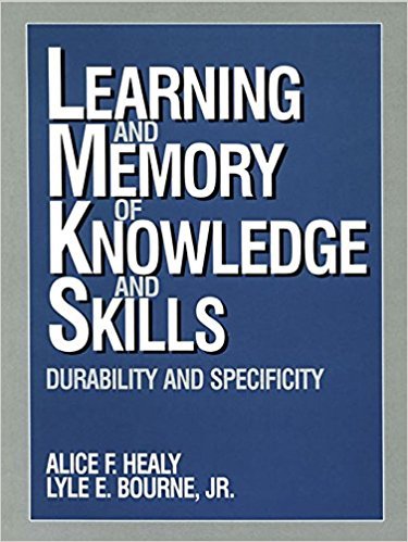 Ebook 978-0803957596 Learning and Memory of Knowledge and Skills: Durability and Specificity