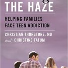 Ebook 978-1442231054 Clearing the Haze: Helping Families Face Teen Addiction