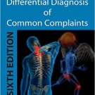 Ebook 978-1455707720 Differential Diagnosis of Common Complaints