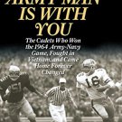 Ebook 978-1442239852 Every Army Man Is with You: The Cadets Who Won the 1964 Army-Navy Game, Foug