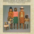 Ebook 978-0939693535 Making Sense of Women's Lives: An Introduction to Women's Studies