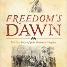 Ebook 978-1442236721 Freedom's Dawn: The Last Days of John Brown in Virginia