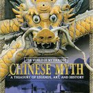 Ebook 978-0765681034 Chinese Myth: A Treasury of Legends, Art, and History: A Treasury of Legends