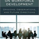 Ebook 978-1475827422 Community College Leaders on Workforce Development: Opinions, Observations,