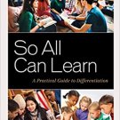 Ebook 978-1475825718 So All Can Learn: A Practical Guide to Differentiation